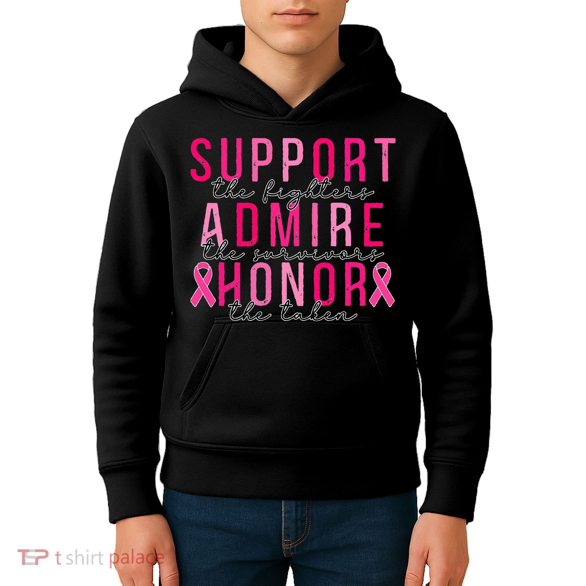 Support The Fighters Admire The Survivors Honor The Taken Kids Hoodie