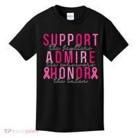 Support The Fighters Admire The Survivors Honor The Taken Kids T-Shirt thumb 0