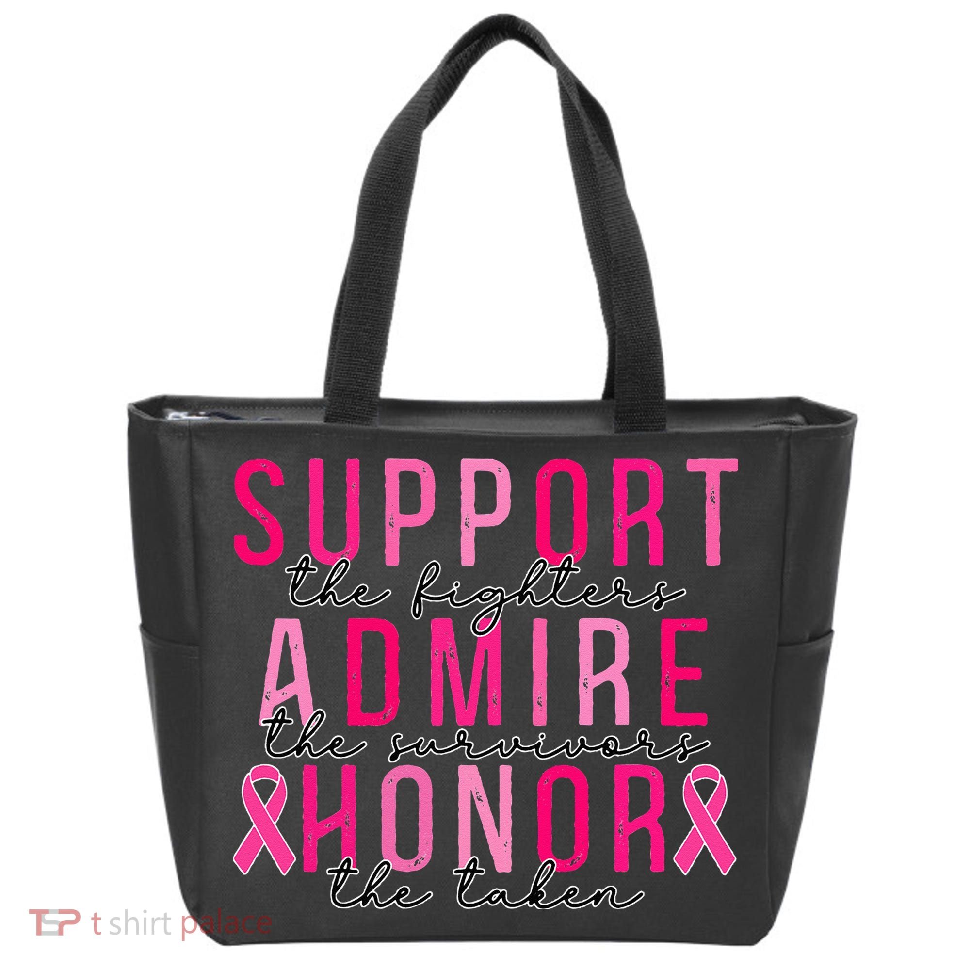 Support The Fighters Admire The Survivors Honor The Taken Tote Bag
