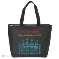 Skip The Flowers... Buy Me Horses Instead Tote Bag thumb 0