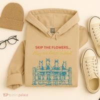 Skip The Flowers... Buy Me Horses Instead Hoodie thumb 4