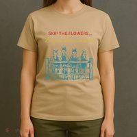 Skip The Flowers... Buy Me Horses Instead T-Shirt thumb 4