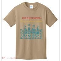 Skip The Flowers... Buy Me Horses Instead Kids T-Shirt thumb 0
