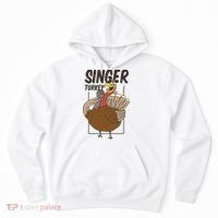 Singer Turkey Funny Thanksgiving Hoodie thumb 0