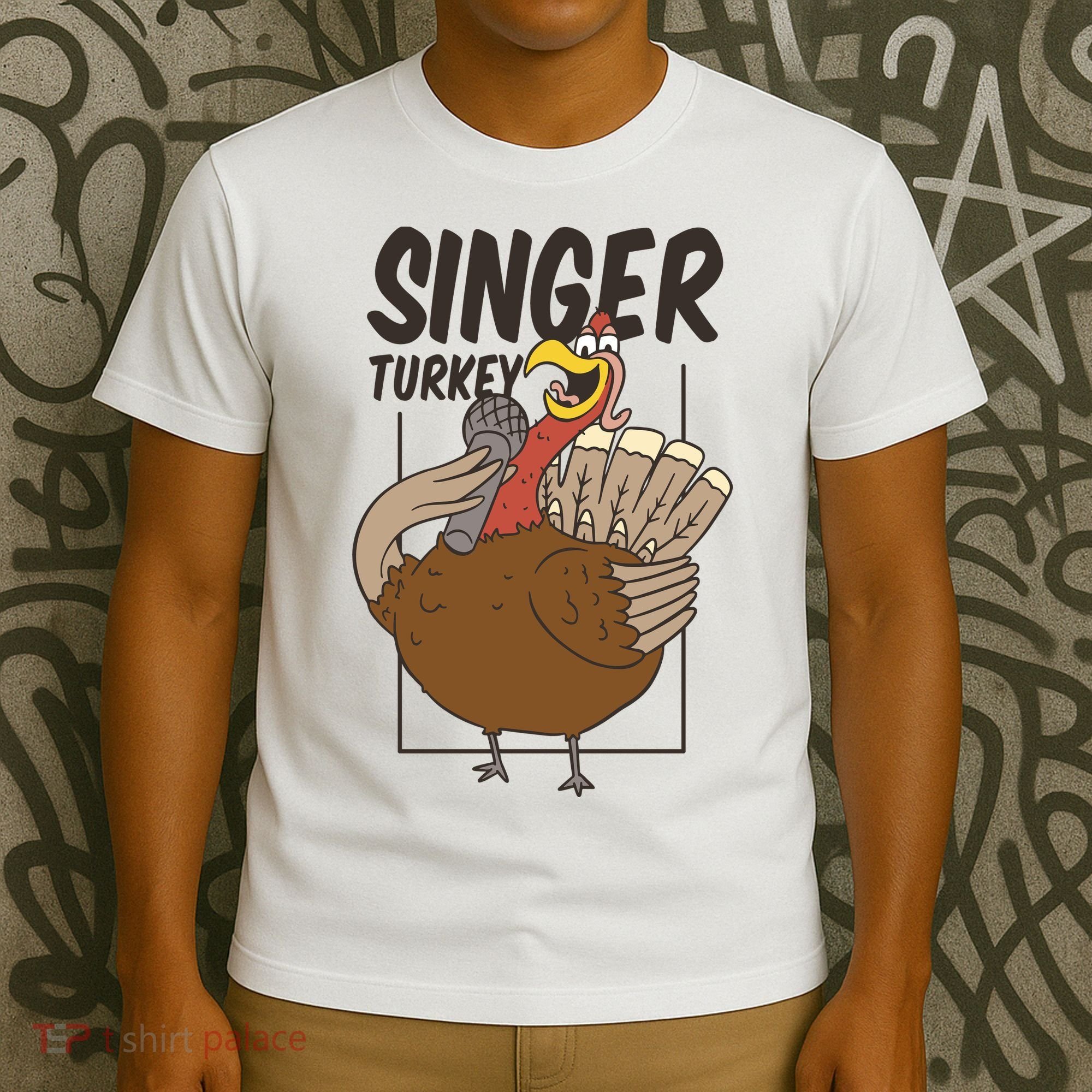 Singer Turkey Funny Thanksgiving T-Shirt