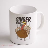Singer Turkey Funny Thanksgiving Coffee Mug thumb 1