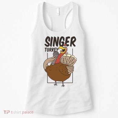 Singer Turkey Funny Thanksgiving Women's Tank Top