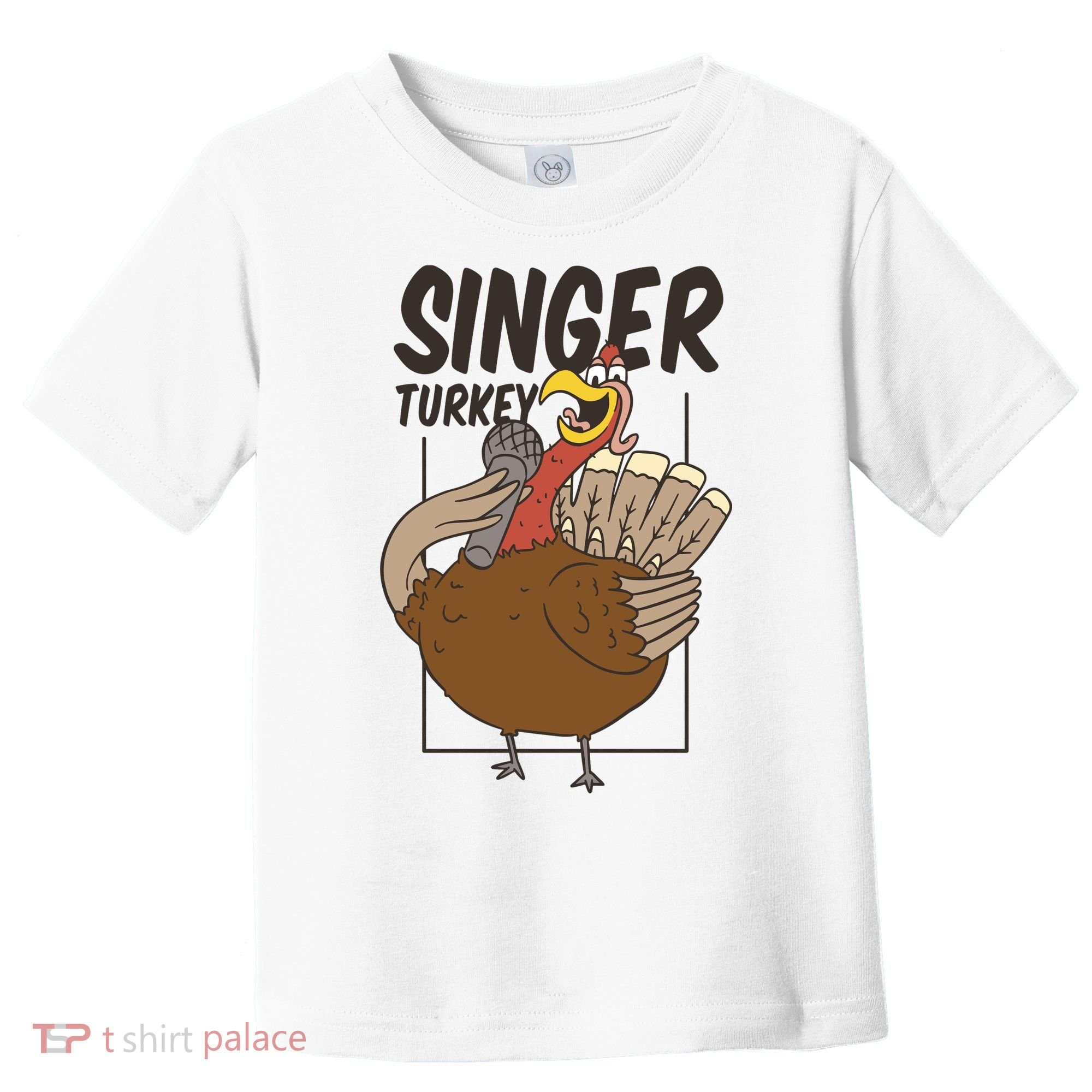 Singer Turkey Funny Thanksgiving Toddler T-Shirt