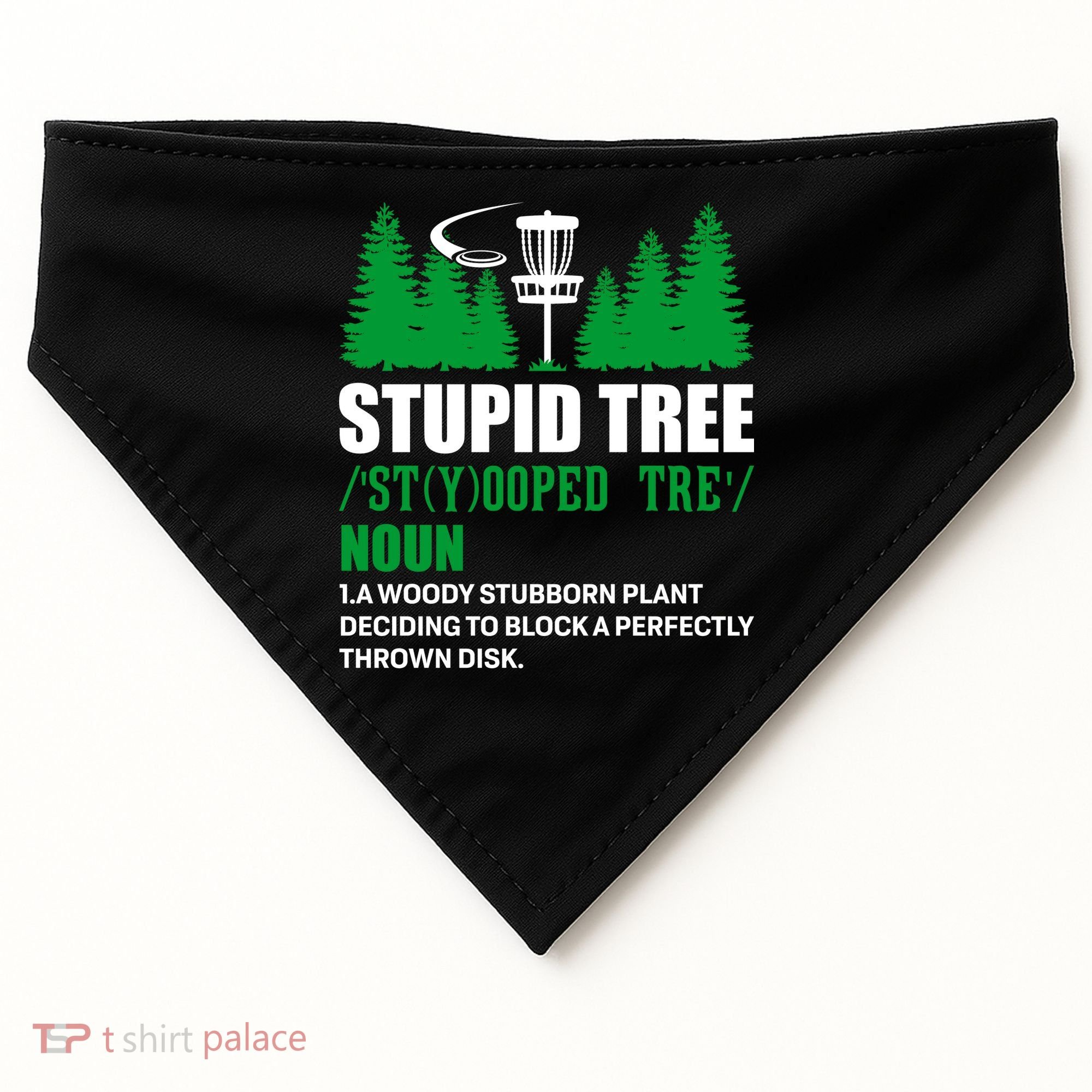 Stupid Tree Funny Disk Golf Definition Golfing USA-Made Doggie Bandana