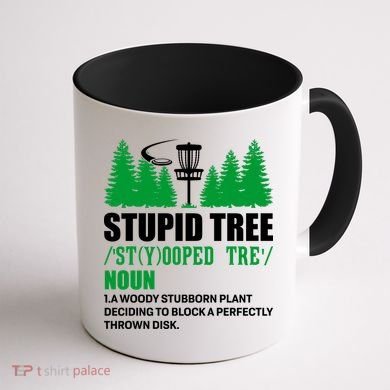 Stupid Tree Funny Disk Golf Definition Golfing Coffee Mug back