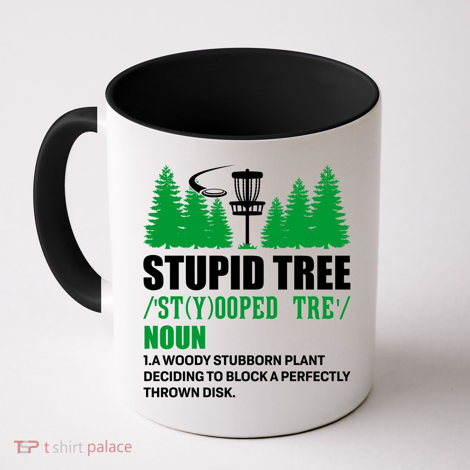 Stupid Tree Funny Disk Golf Definition Golfing Coffee Mug