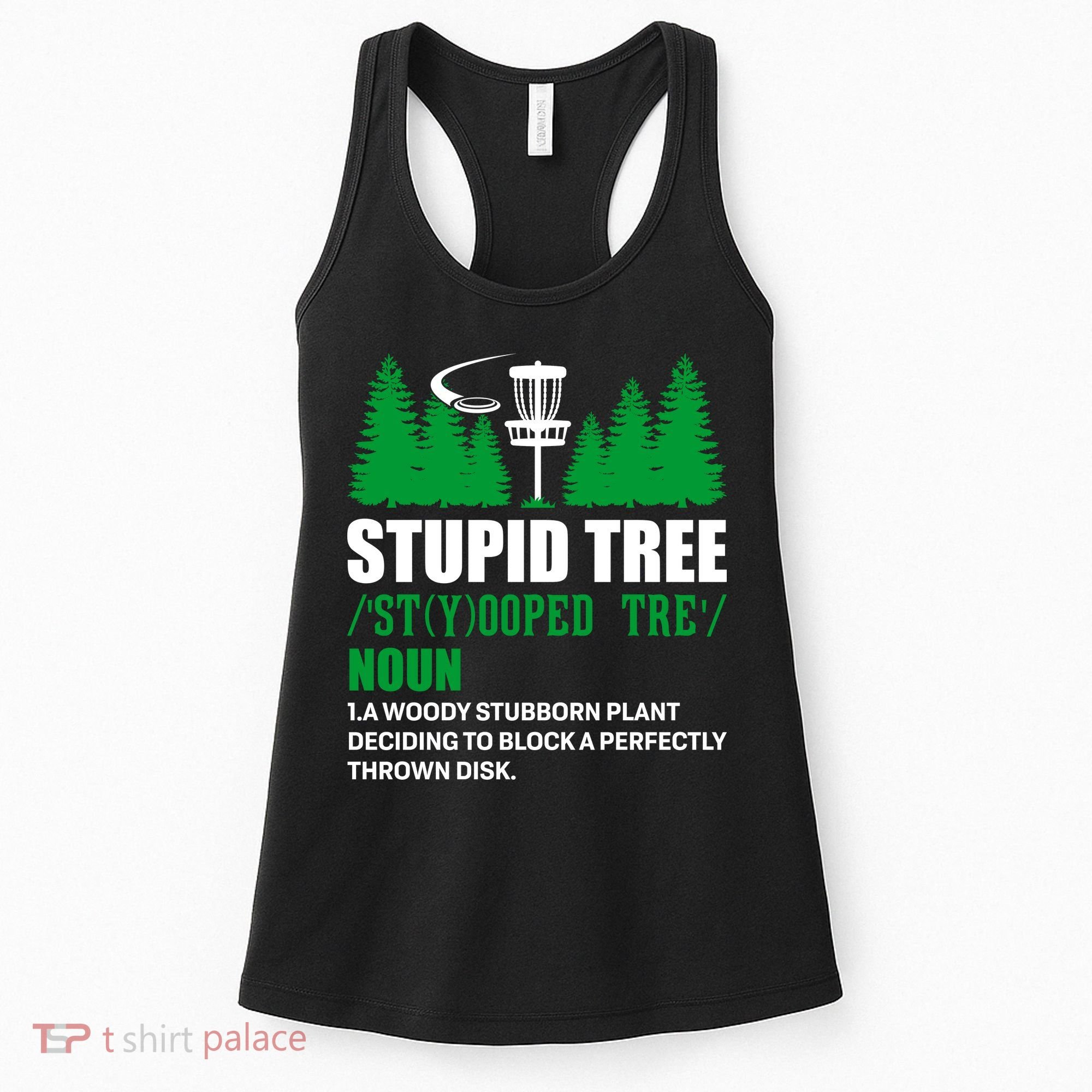 Stupid Tree Funny Disk Golf Definition Golfing Women's Tank Top
