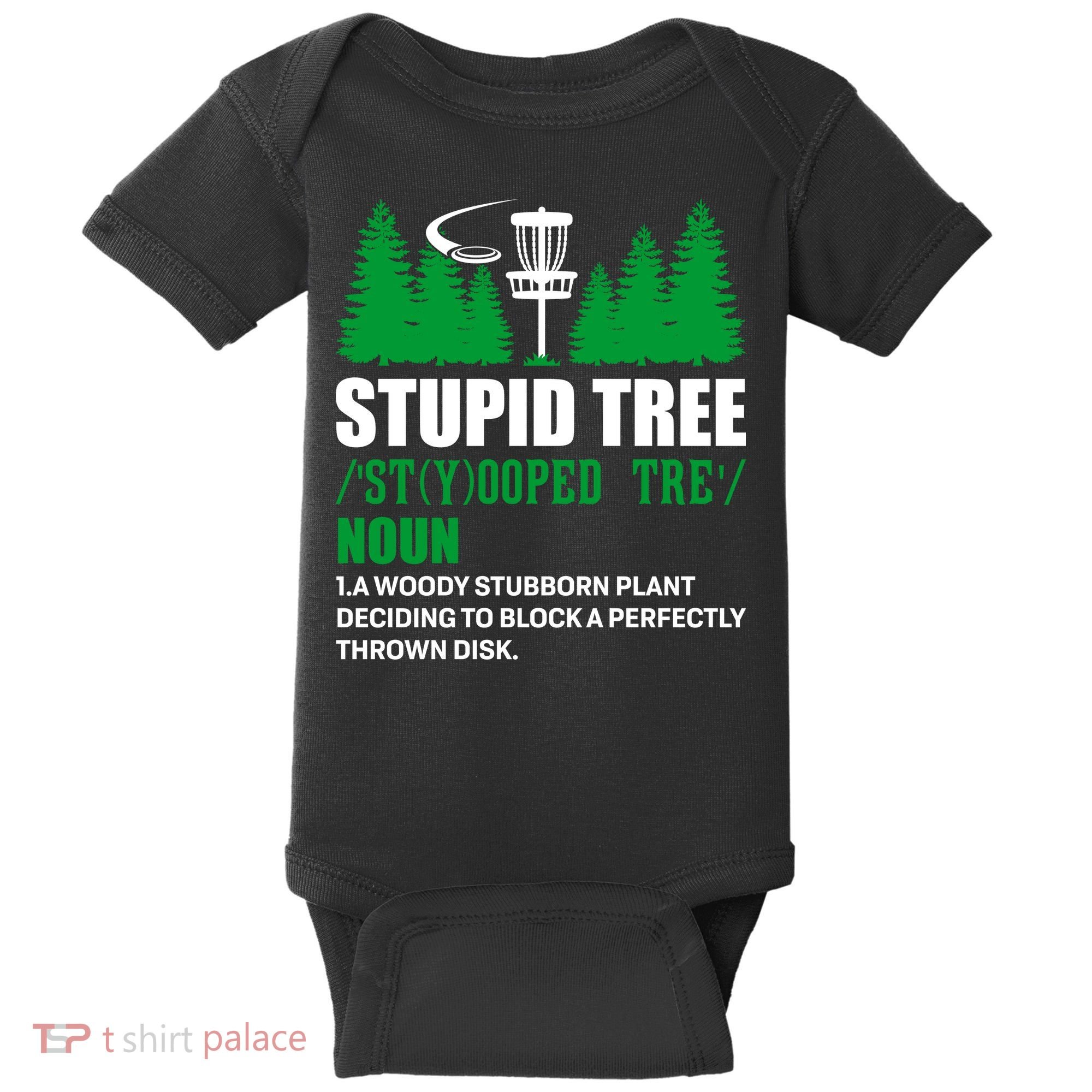 Stupid Tree Funny Disk Golf Definition Golfing Baby Bodysuit