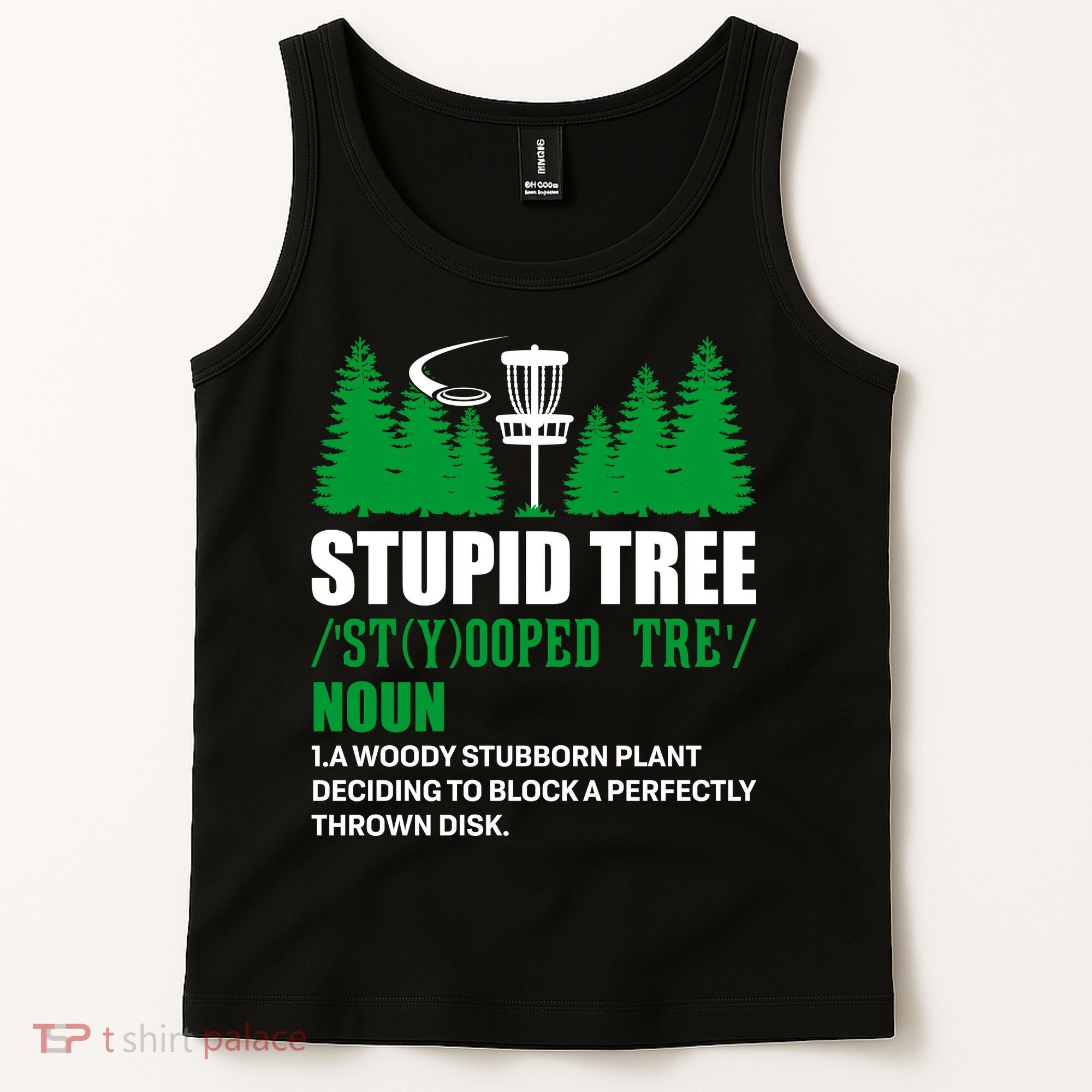 Stupid Tree Funny Disk Golf Definition Golfing Tank Top