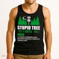 Stupid Tree Funny Disk Golf Definition Golfing Tank Top thumb 3