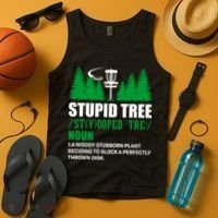 Stupid Tree Funny Disk Golf Definition Golfing Tank Top thumb 4