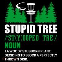 Stupid Tree Funny Disk Golf Definition Golfing Women's T-Shirt thumb 6