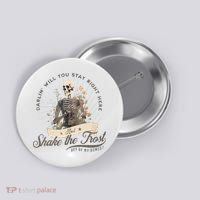 Shake The Frost Country Music Button thumb 0