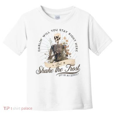 Shake The Frost Country Music Toddler T-Shirt