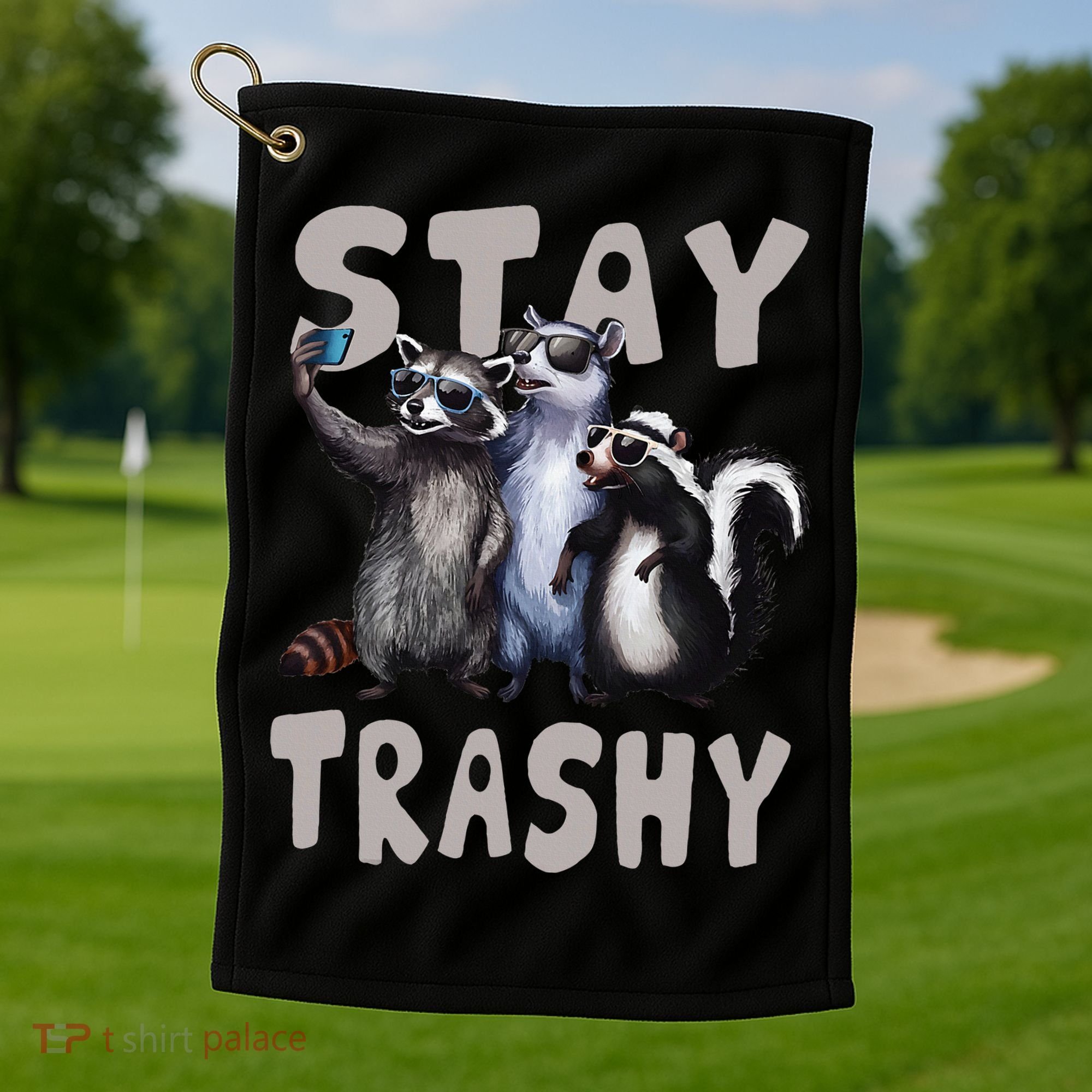 Stay Trashy Funny Raccoon Opossum Skunk Golf Towel