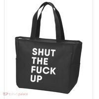 Shut The Fuck Up Tote Bag thumb 3