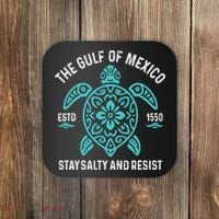 Stay The Gulf Of Mexico Be Salty And Resist Turtle Coaster thumb 0