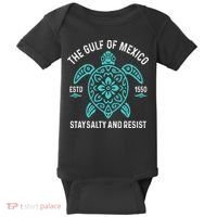 Stay The Gulf Of Mexico Be Salty And Resist Turtle Baby Bodysuit thumb 0