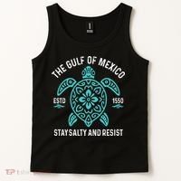 Stay The Gulf Of Mexico Be Salty And Resist Turtle Tank Top thumb 2