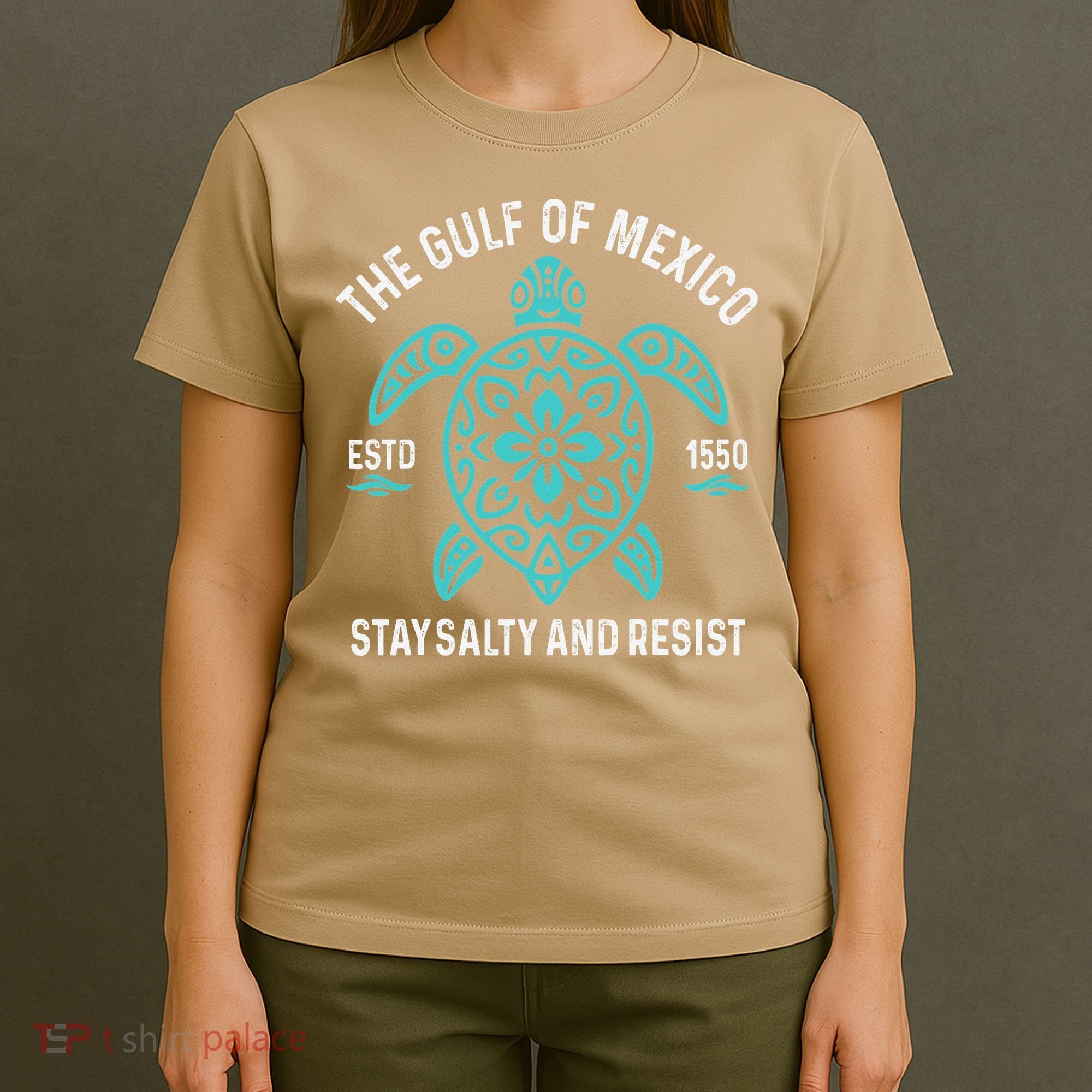 Stay The Gulf Of Mexico Be Salty And Resist Turtle T-Shirt