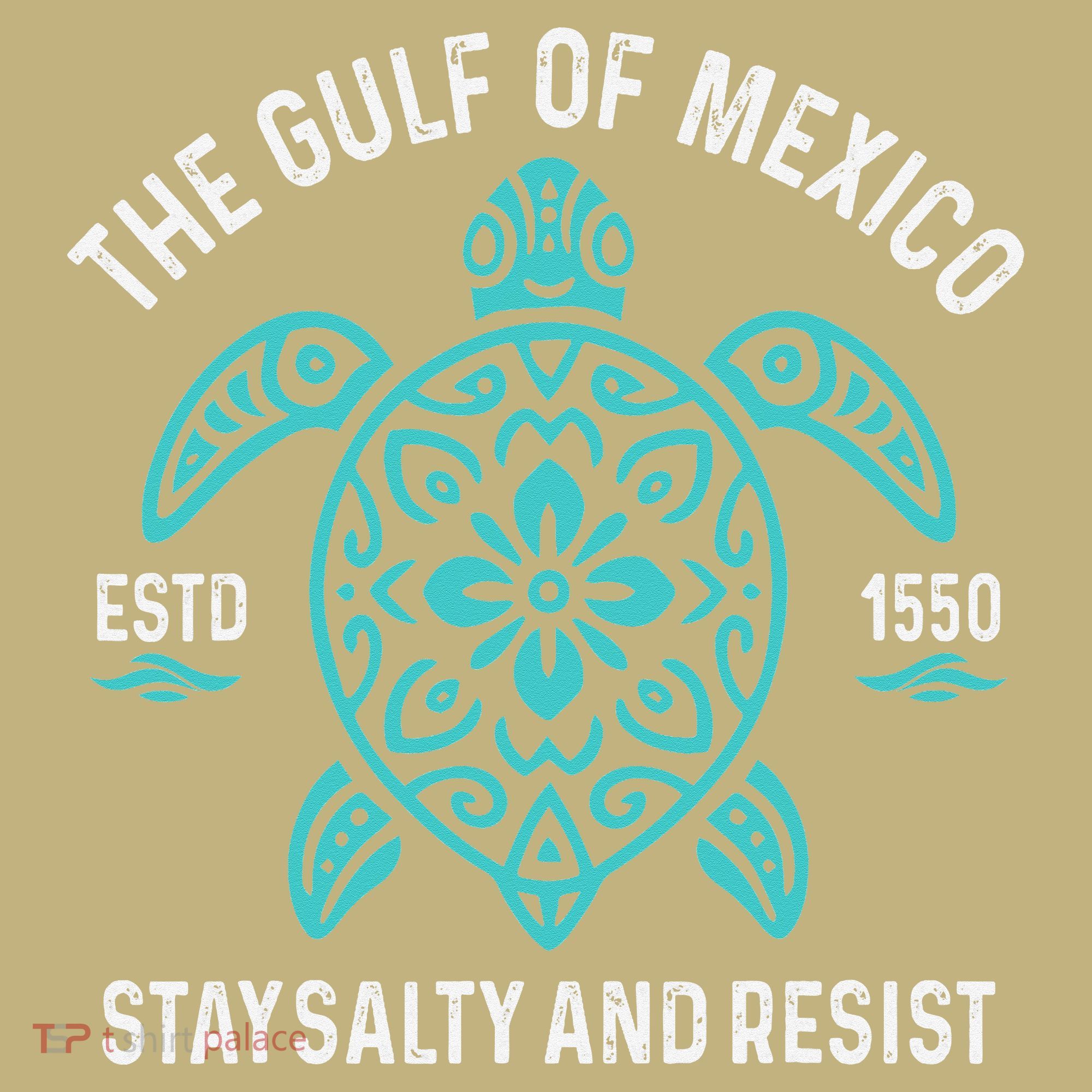 Stay The Gulf Of Mexico Be Salty And Resist Turtle Mousepad