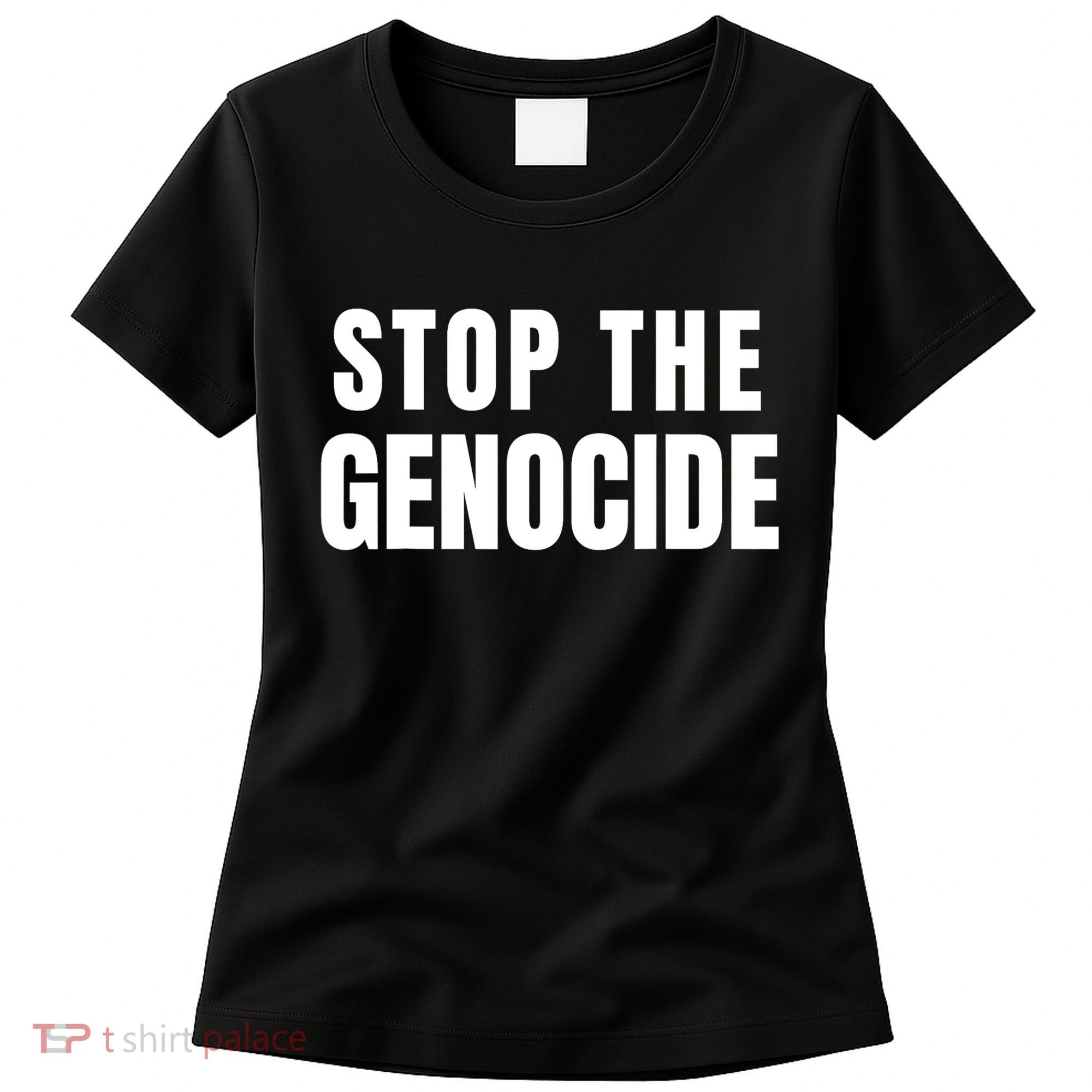 Stop The Genocide Women's T-Shirt