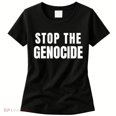Stop The Genocide Women's T-Shirt