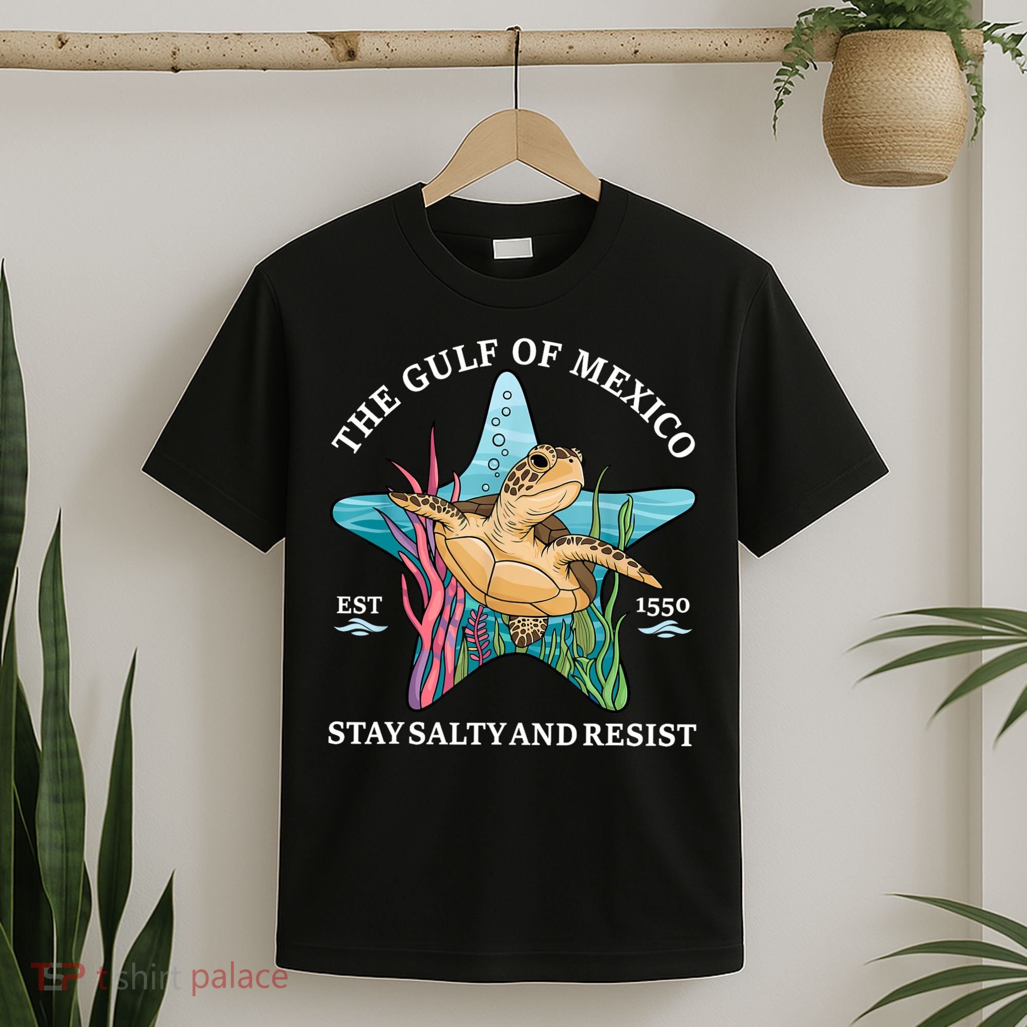 Stay The Gulf Of Mexico Be Salty And Resist Turtle T-Shirt