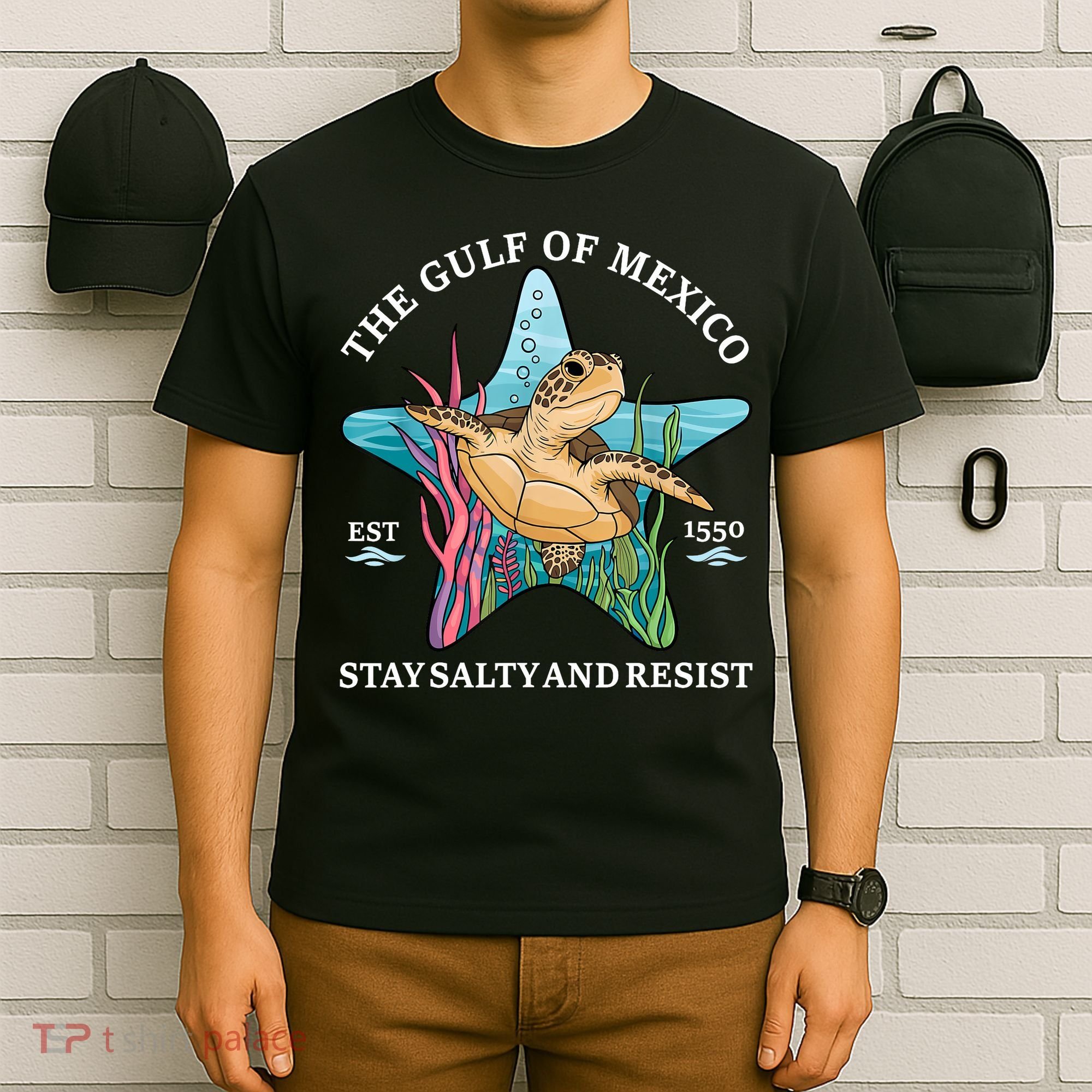 Stay The Gulf Of Mexico Be Salty And Resist Turtle T-Shirt