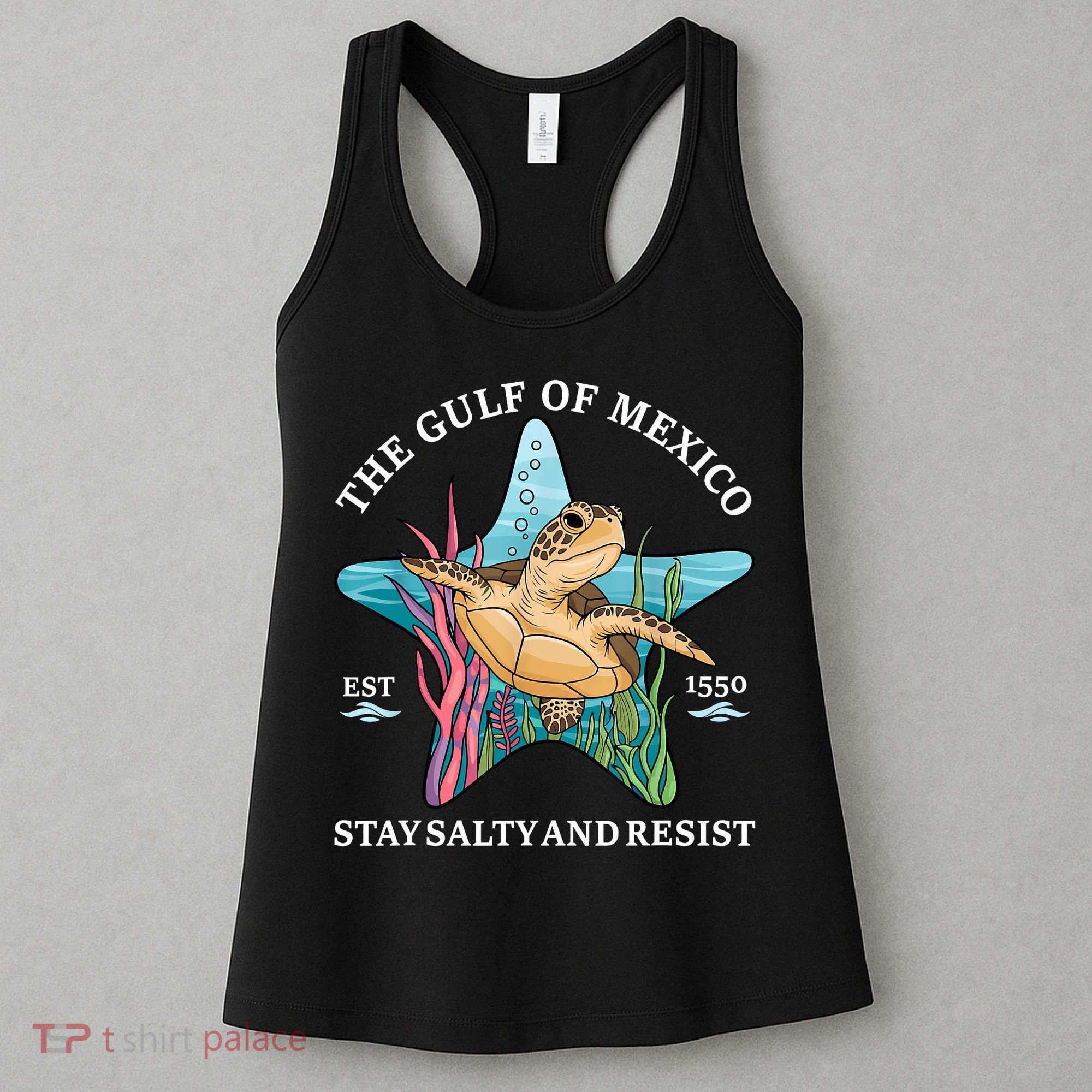 Stay The Gulf Of Mexico Be Salty And Resist Turtle Women's Tank Top
