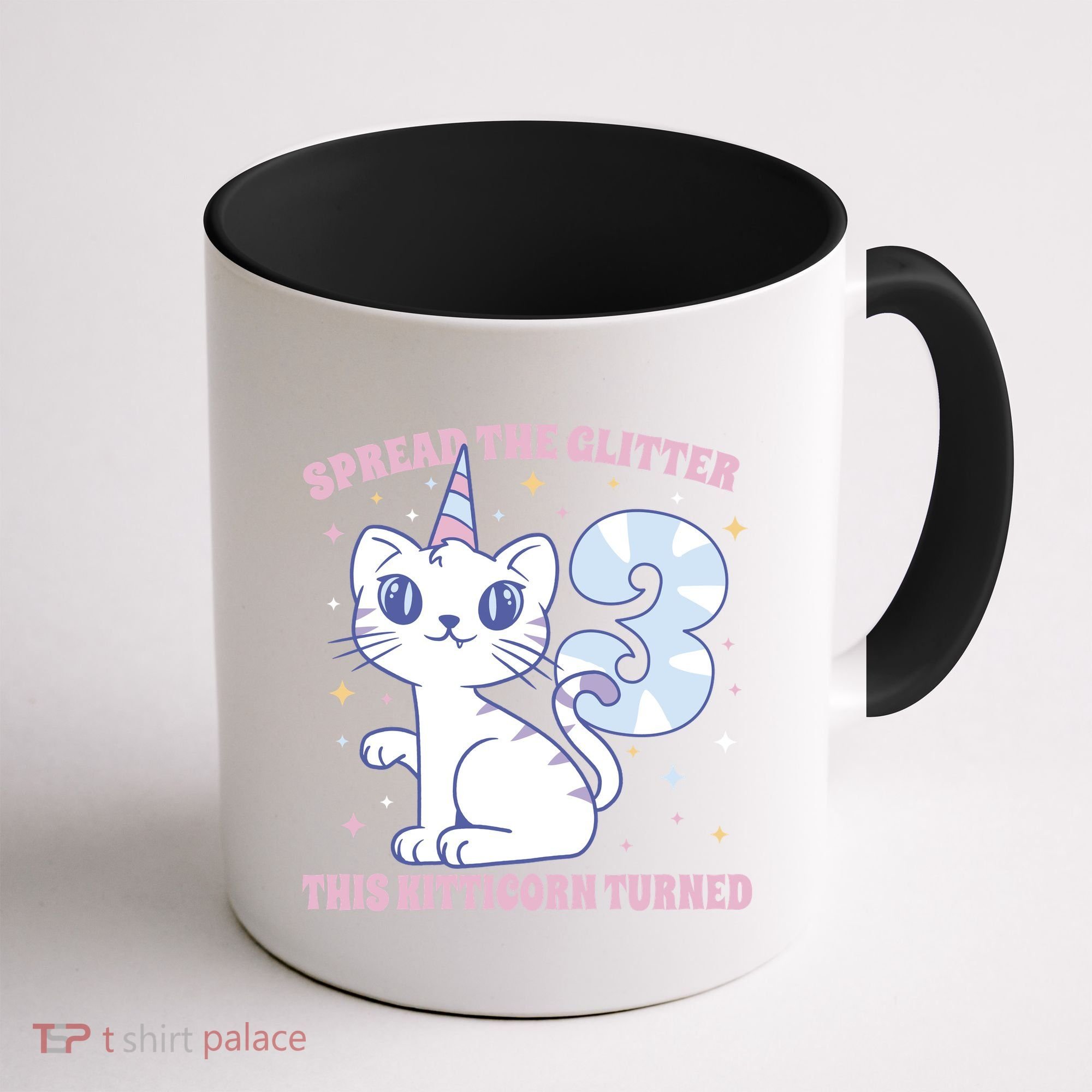 Spread The Glitter This Kitticorn Turned 3 Birthday Gift Coffee Mug