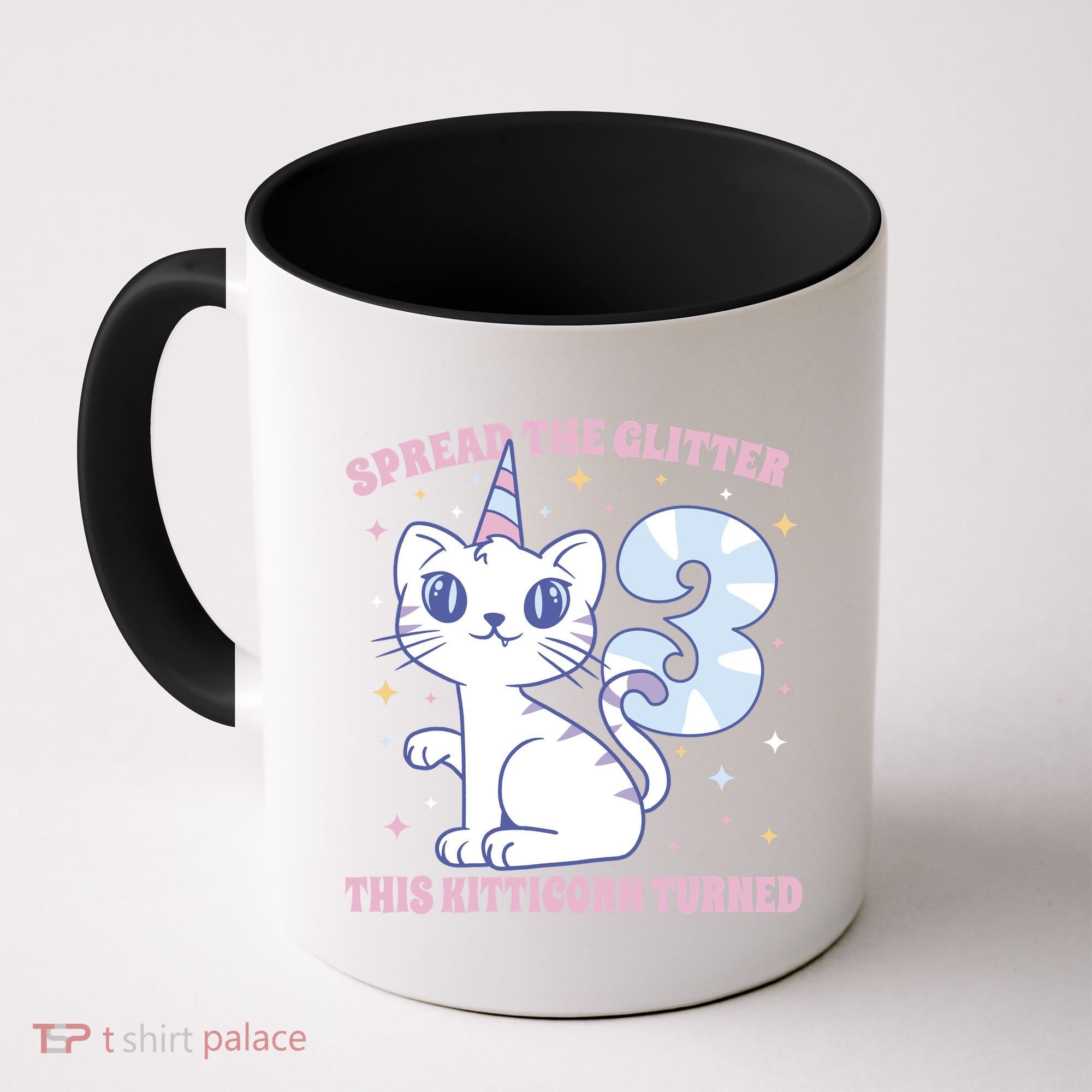 Spread The Glitter This Kitticorn Turned 3 Birthday Gift Coffee Mug