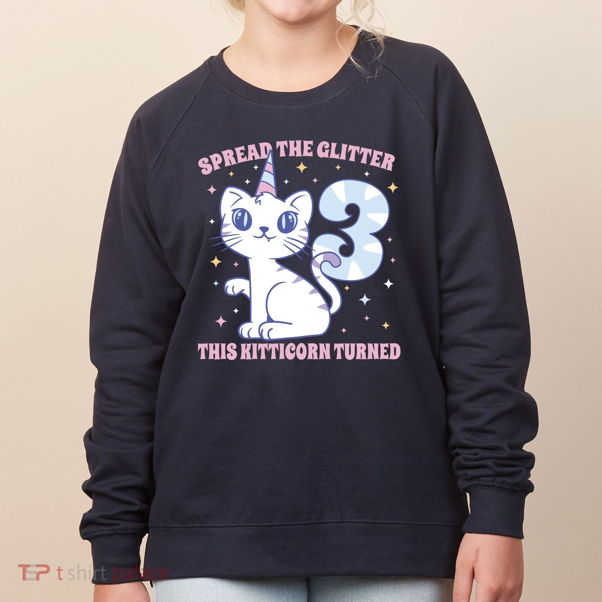 Spread The Glitter This Kitticorn Turned 3 Birthday Gift Women's Sweatshirt
