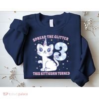 Spread The Glitter This Kitticorn Turned 3 Birthday Gift Sweatshirt thumb 2