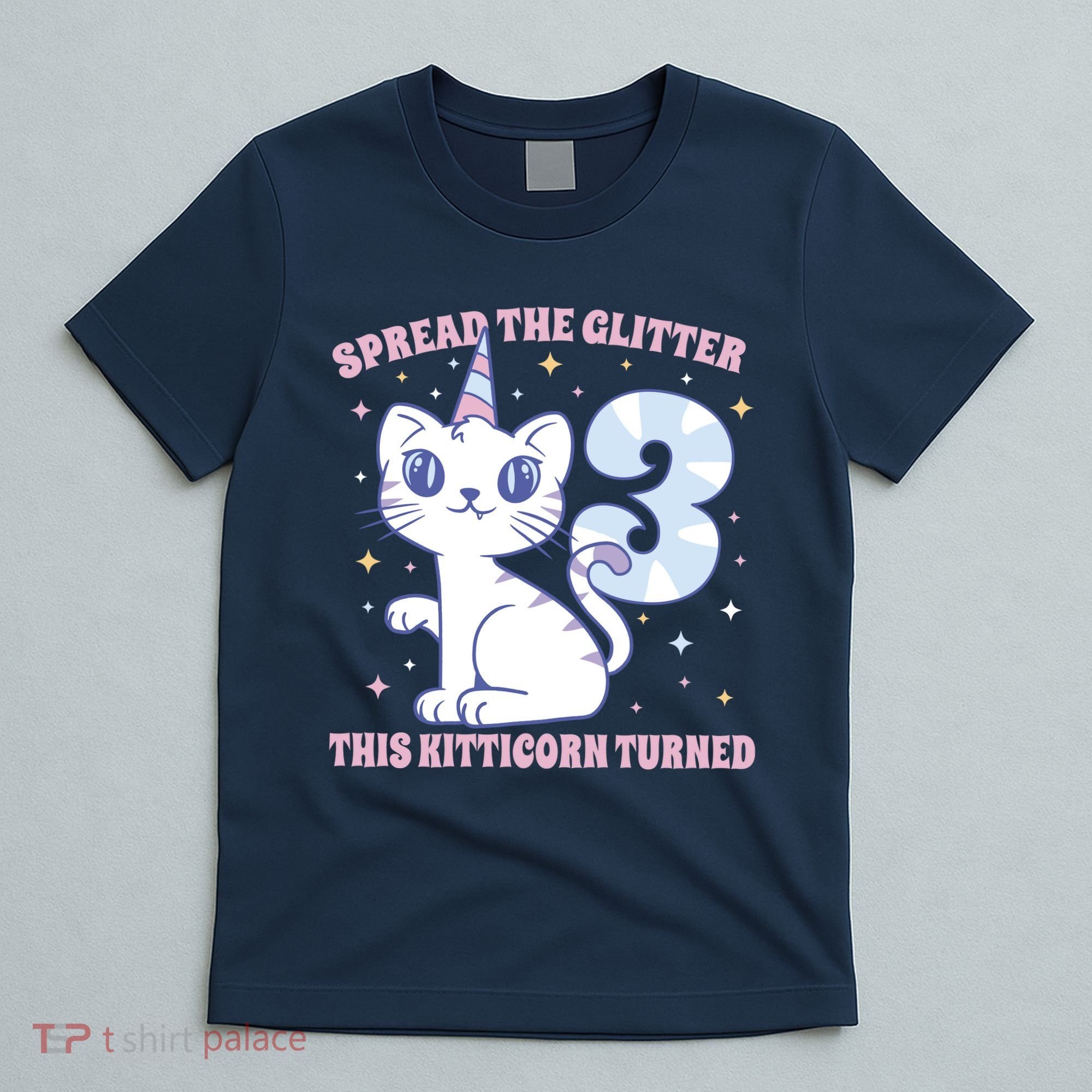 Spread The Glitter This Kitticorn Turned 3 Birthday Gift T-Shirt