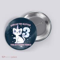 Spread The Glitter This Kitticorn Turned 3 Birthday Gift Button thumb 0