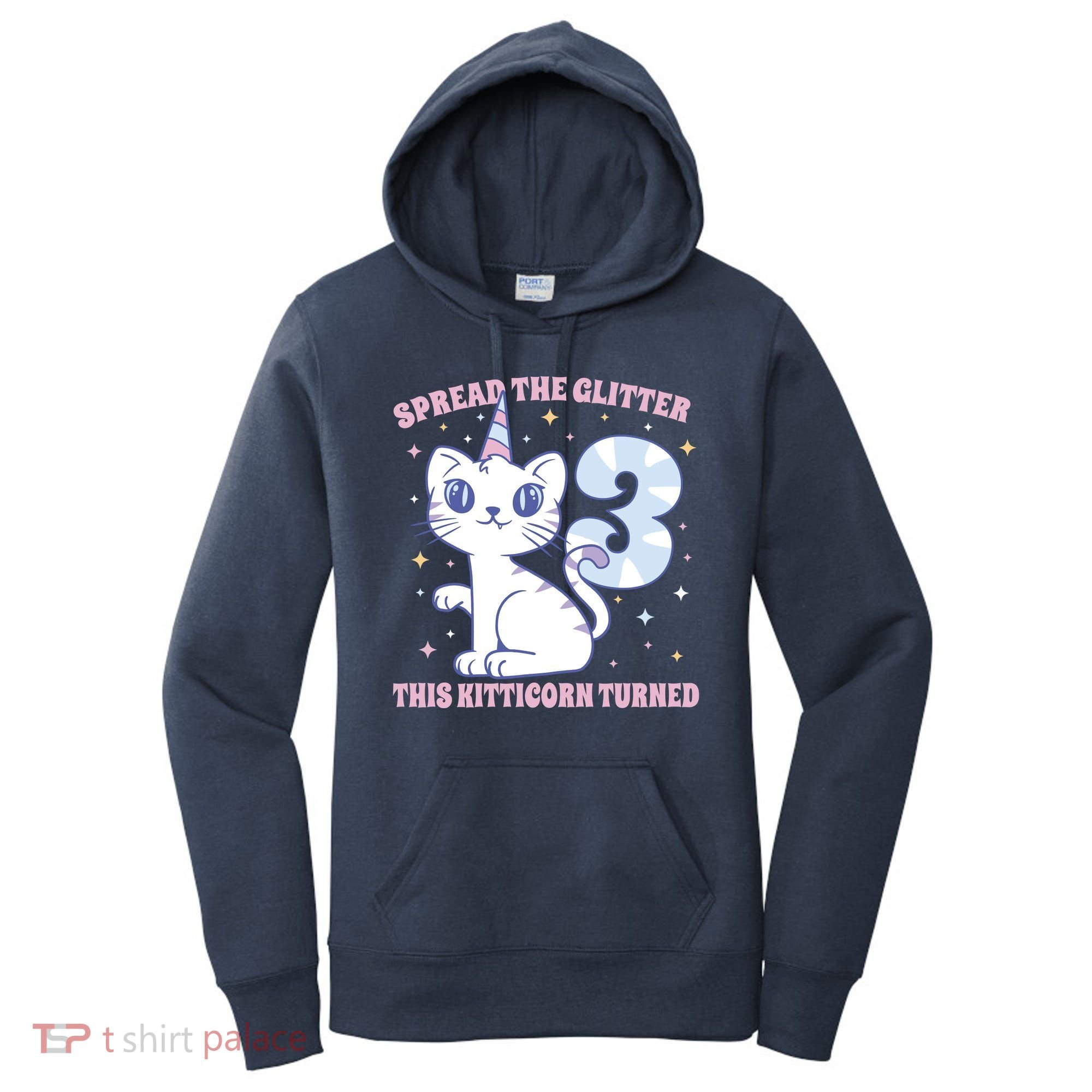 Spread The Glitter This Kitticorn Turned 3 Birthday Gift Women's Hoodie