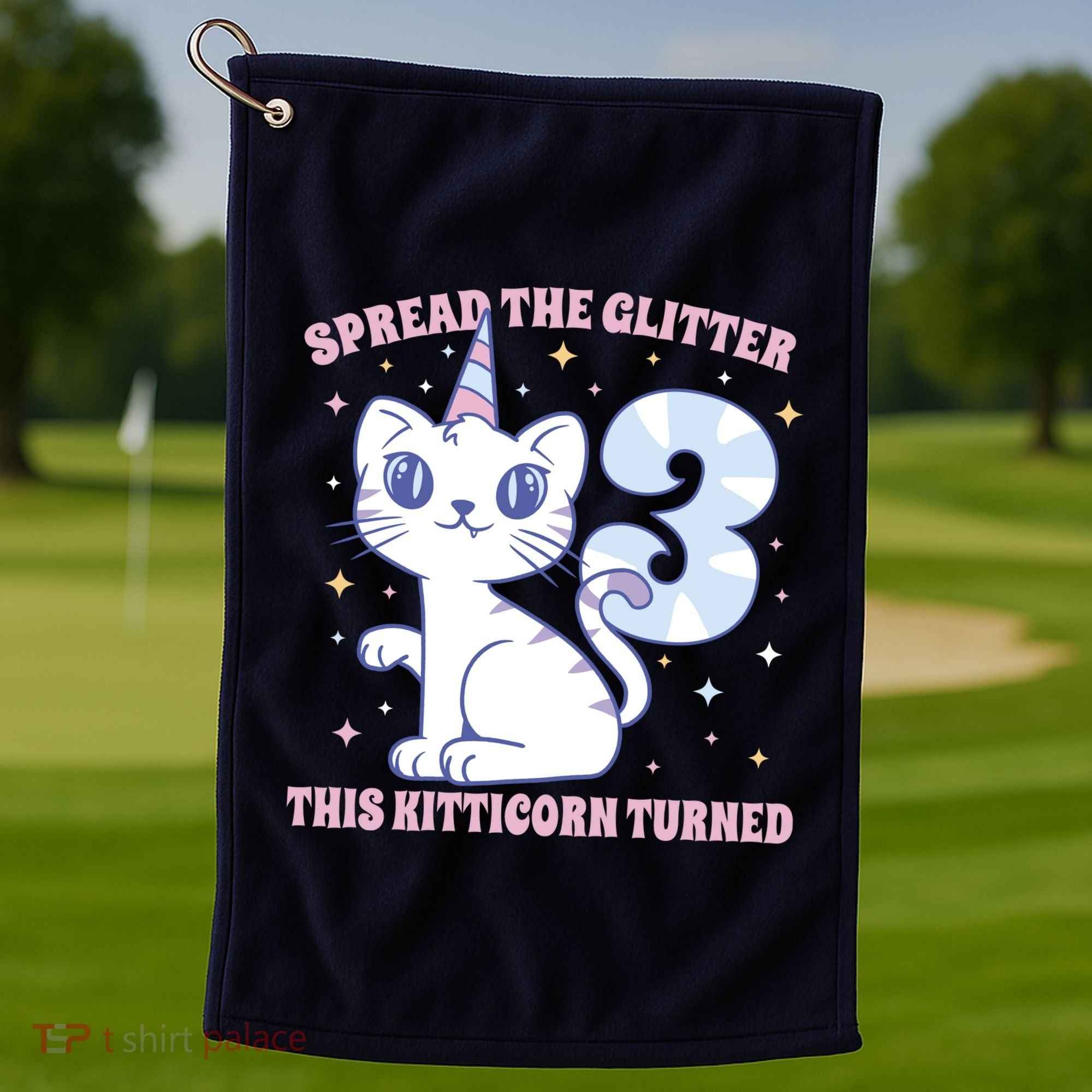 Spread The Glitter This Kitticorn Turned 3 Birthday Gift Golf Towel