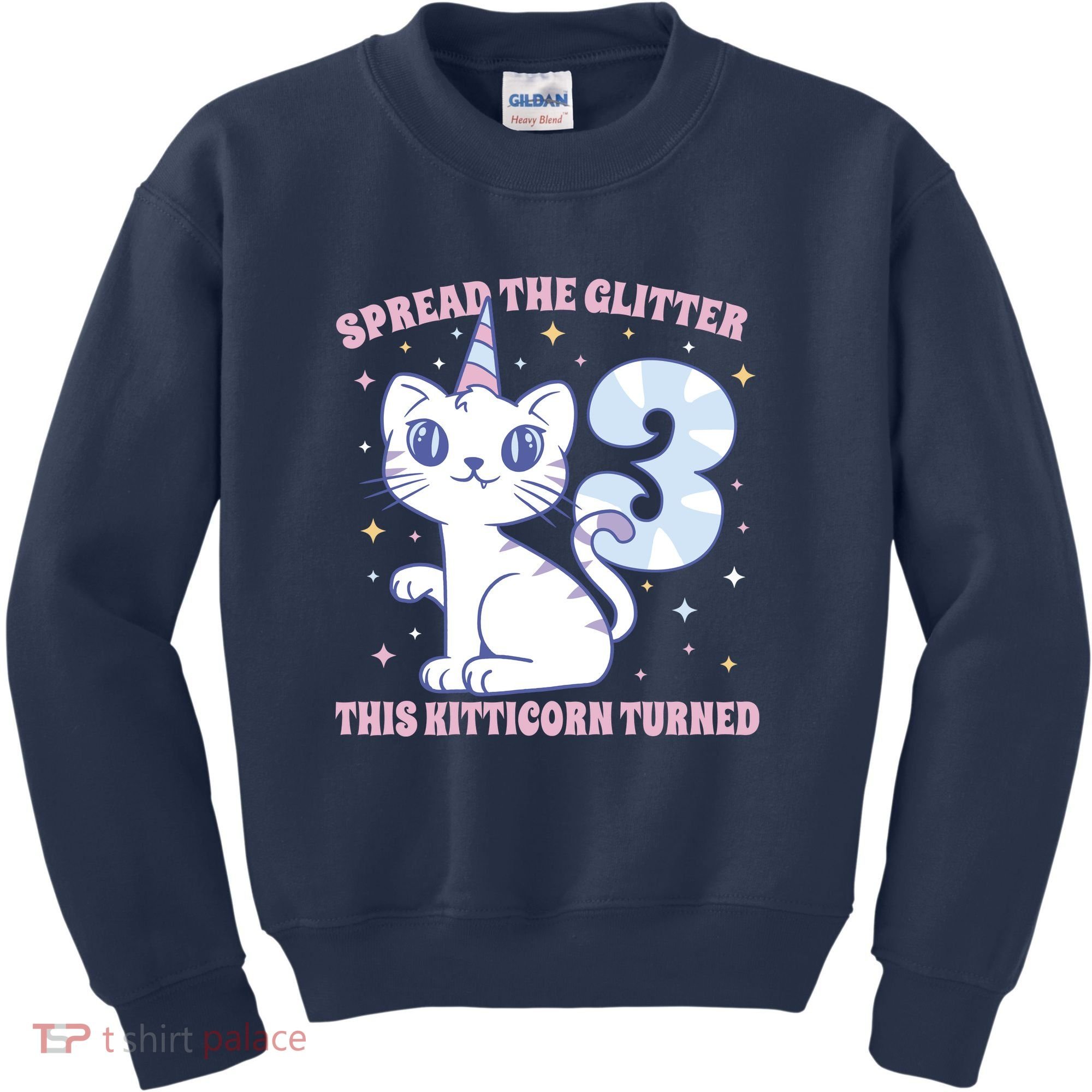 Spread The Glitter This Kitticorn Turned 3 Birthday Gift Kids Sweatshirt