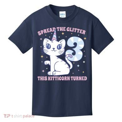 Spread The Glitter This Kitticorn Turned 3 Birthday Gift Kids T-Shirt