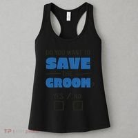 Save The Groom Funny Bachelor Women's Tank Top thumb 3