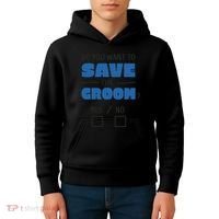 Save The Groom Funny Bachelor Kids Hoodie thumb 4