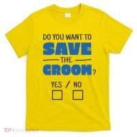 Save The Groom Funny Bachelor T-Shirt thumb 0