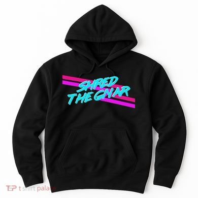 Shred The Gnar Hoodie