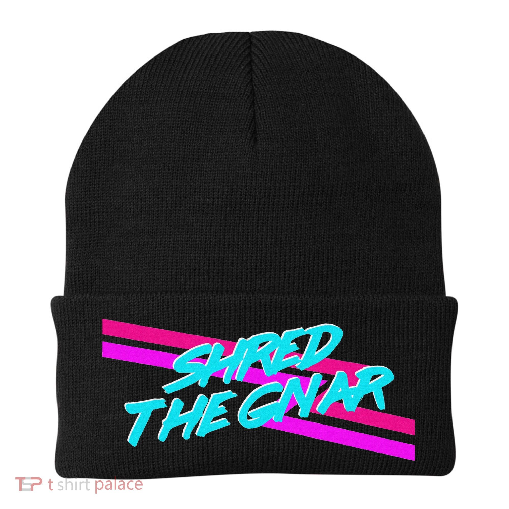 Shred The Gnar Beanie
